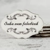 Kép 3/3 - Nyomtatott fa tábla - Soha nem feledünk 5db/cs