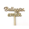 Kép 2/2 - Natúr fa - Beszúrós " Ballagási emlék" felirat 24,5cm