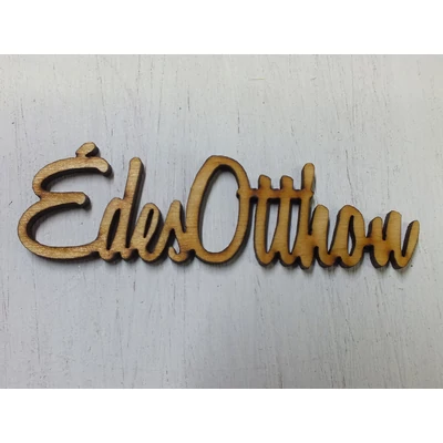 Natúr fa - "Édes otthon" felirat 5db/csomag