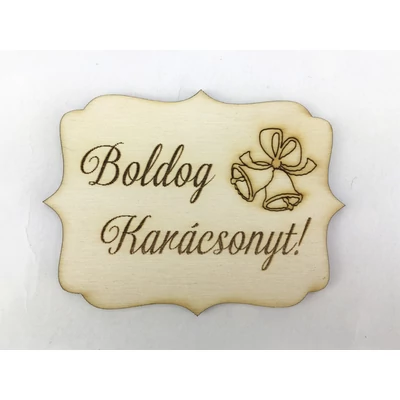 Natúr fa - "Boldog Karácsonyt" tábla
