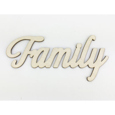Natúr fa - "Family" felirat 9x18cm