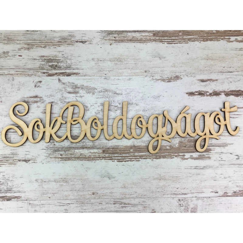 Natúr fa - "Sok Boldogságot" felirat 37cm