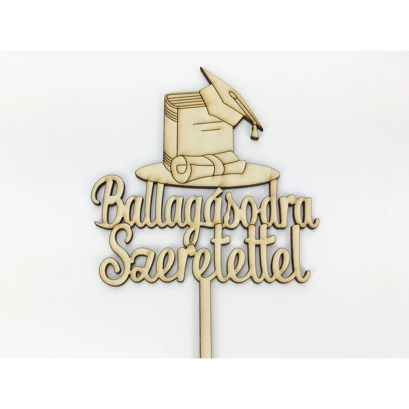 Natúr fa - Beszúrós "Ballagásodra Szeretettel" felirat 33cm