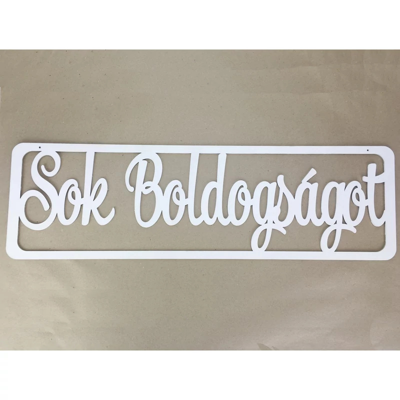Fa - "Sok boldogságot" tábla fehér 74cm